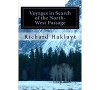 Voyages in Search of the North-West Passage