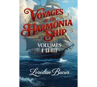 Voyages Of The Harmonia Ship