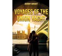 Voyages of the Union Yacht