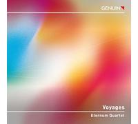 Voyages. Œuvres pour quatuor de saxophones. Eternum Quartet.