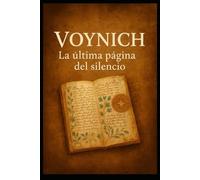 Voynich: la última página del silencio