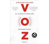 Voz: El silencio puede ser ensordecedor (Best Seller | Ficción)
