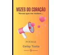 VOZES DO CORAÇÃO: VERSOS QUE ME VESTEM