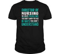 VPJGFL Director of Nursing - We Solve Problem Shirt(Small)