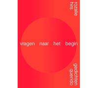 Vragen naar het begin: gedichten
