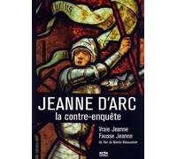 Vraie Jeanne, fausse Jeanne - Jeanne D'Arc, la contre-enquête [Francia] [DVD]