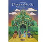 Vrajitorul din Oz - L. Frank Baum, Editie in limba romana