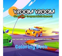 Vroom Vroom Start Your Crayons Little Racers!