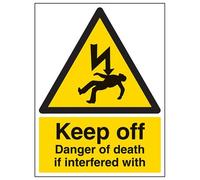VSafety Keep Off, Danger Of Death If Interfered With Advertencia Signo Retrato - 300 mm x 400 mm - Vinilo autoadhesivo