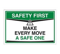 VSafety Señal de seguridad First - Make Every Move A Safe One - 300 x 200 mm, plástico rígido de 1 mm