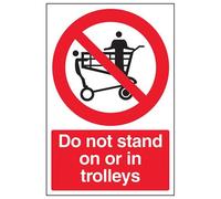 VSafety - Señal vertical con texto en inglés "Do Not Stand On Or In Trolleys", 200 mm x 300 mm, plástico rígido de 1 mm