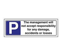 VSafety Signs 74041AX-S - Señal de estacionamiento general - Autoadhesivo - Management Take No Responsibility For Dam/Loss - 300 x 100 mm - 3 unidades