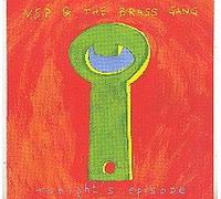 Vsp & the Brass Gang - Tonight's Episode