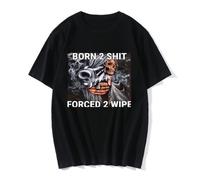 VSYNLOJN Anime The Born To Shit Forced To Wipe Print Tshirt Black L