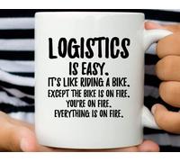 VTmaio Divertida taza de logística de 325 ml, con texto en inglés "Logistics Is Easy It's Like Riding A Bike", taza de logística, regalo para hombre y mujer, la mejor idea de regalo en cumpleaños,