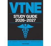 VTNE STUDY GUIDE 2026-2027: Complete Certification Preparation for the Veterinary Technician National Examination. Includes 3 Full-Length Practice ... Explanations, and Expert Study Strategies
