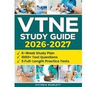 VTNE Study Guide: Earn Your Veterinary Technician Certification with a 6-Week Study Plan | Aligned with Exact Exam Content, 1000+ Test Questions, and Practical Strategies