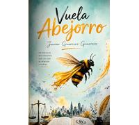 Vuela Abejorro: No hay alas más grandes que las que se atreven a soñar