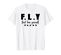 Vuela Primero, ámate a ti Mismo, Lindo Texto Negro diseñado Camiseta