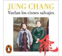 Vuelan Los Cisnes Salvajes (audiolibro)