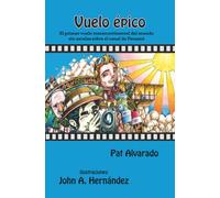 Vuelo épico: El primer vuelo transcontinental del mundo sin escalas sobre el canal de Panamá
