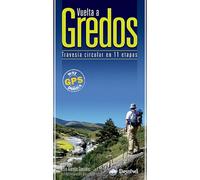 Vuelta a Gredos: travesía circular en 11 etapas (SIN COLECCION)