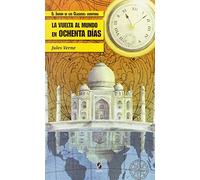 VUELTA AL MUNDO EN OCHENTA DIAS.(JARDIN DE CLASICOS) (SIN COLECCION)