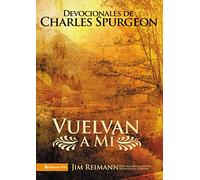 Vuelvan a mí | Softcover | Look Unto Me: Devocionales de Charles Spurgeon