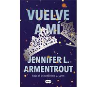 Vuelve a mí (Te esperaré 3) | Jennifer L. Armentrout