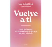 Vuelve a ti | Laia Sabaté Solé
