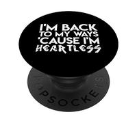 Vuelvo A Mis Caminos como Yo Era Porque Soy Despiadado Cita PopSockets PopGrip Adhesivo