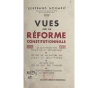Vues Sur La Réforme Constitutionnelle (ebook)