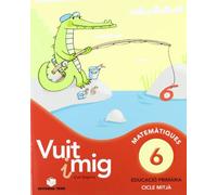 Vuit I Mig Quadern 6 Calcul Catala