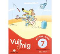Vuit I Mig Quadern 7 Calcul Catala