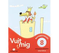 Vuit I Mig Quadern 8 Calcul Catala