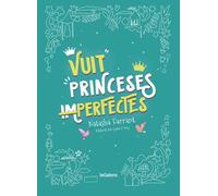 Vuit princeses (im)perfectes | Natasha Farrant