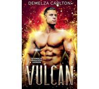 Vulcan: Un Romanç de Ciència-Ficció Alienígena (Colònia: Dia de Festa)