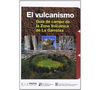 Vulcanismo - Guia De Campo De La Zona Volcanica De La Garrotxa