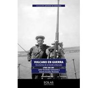 Vulcano en guerra: Documentos de un leonés embarcado: 11 (Apuntes de Historia)