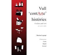 Vull 'contarte' històries: 6 relats amb art per a joves i adults