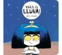 Vull la lluna: Les formes: 2 (Sense mots)