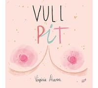 Vull pit | Virginia Álvarez