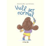 Vull ser normal (PETALLETRES - Actualitat)