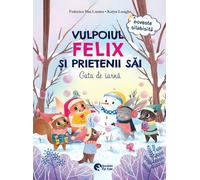 Vulpoiul Felix si prietenii sai: Gata de iarna + Petrecerea de Craciun - Federico Van Lunter