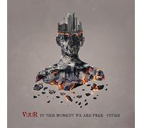 VUUR - In This Moment We Are Free: Cities