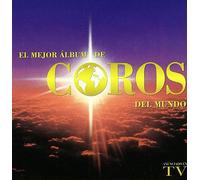 VV.AA. - El Mejor Álbum De Coros Del Mundo