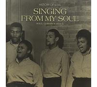 VV.AA. - SINGING FROM MY SOUL: SOUL CHRONOLOGY