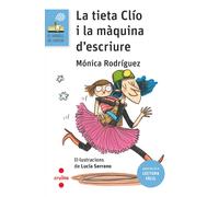 VVB.208 La tieta Clio i la màquina d'escriure (Lectura fàcil)