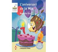 L'aniversari de la Mia (El Barco de Vapor Blanca)