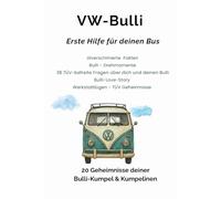 VW Bulli: Erste Hilfe für deinen Buss